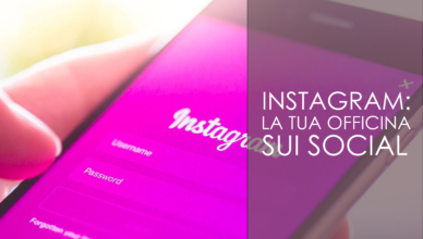 Instagram: la tua officina sui social