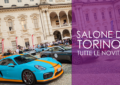 Salone di Torino: tutte le novità