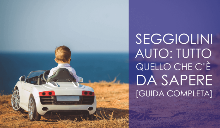 seggiolini auto