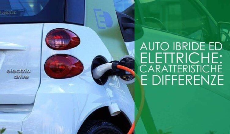 auto ibride ed elettriche