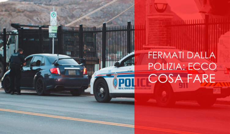 fermati dalla polizia