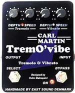 Carl Martin TremO' Vibe