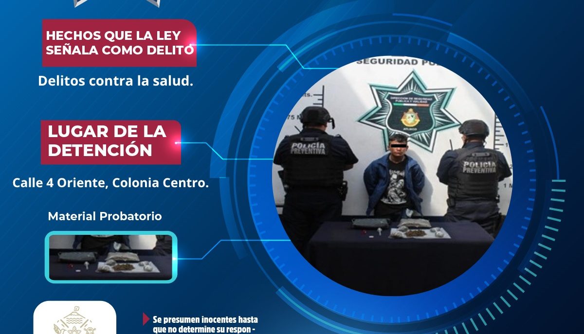 Policía de Atlixco detiene a joven por delitos contra la salud durante operativo de vigilancia 