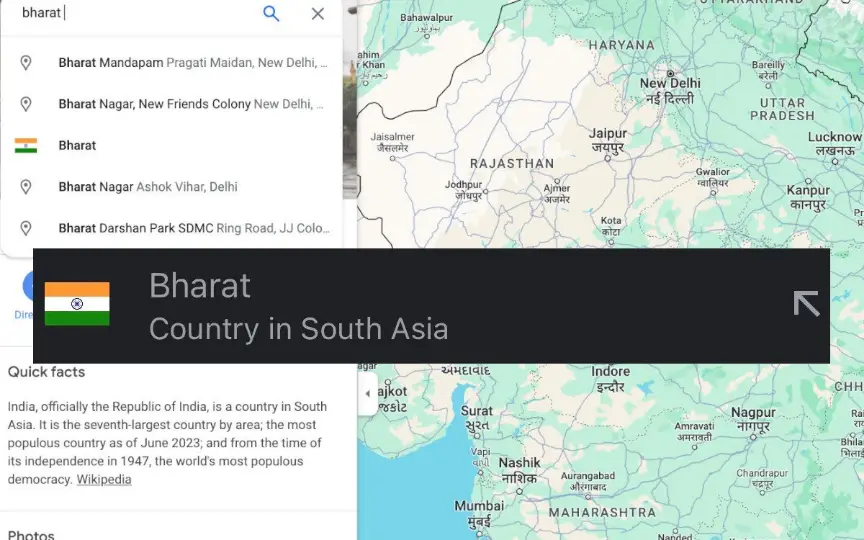 Both “India” and “Bharat” are now recognised as a “Country in South Asia” and Google Maps users can use either “Bharat” or “India” to see the official Indian map.