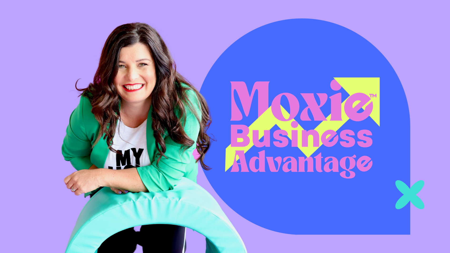 The Moxie Business Advantage