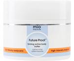 Mio Skincare Future Proof Firming Body Butter 240g
