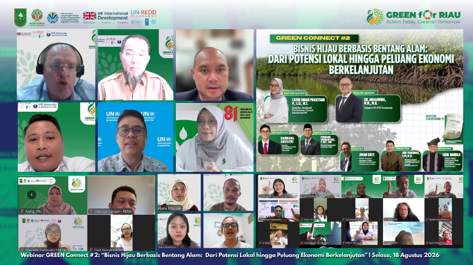 GREEN CONNECT #2 Dorong Potensi Lokal Riau Menjadi Bisnis Hijau Berbasis Bentang Alam