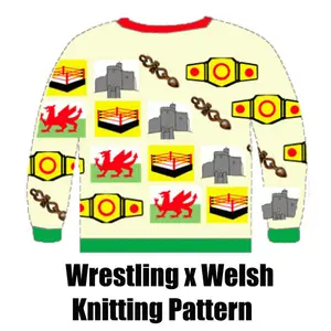 Wrestling x Welsh Knitting Pattern