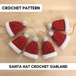 SANTA HAT CROCHET GARLAND PATTERN