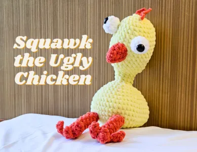 Squawk the Ugly Chicken