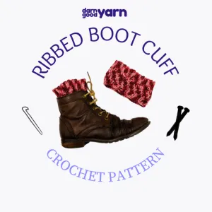 Ribbed Boot Cuffs (Crochet)