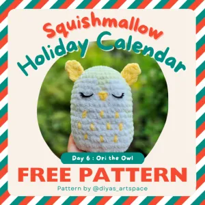 Squishmallow Holiday Calendar Day 6: Ori the Owl