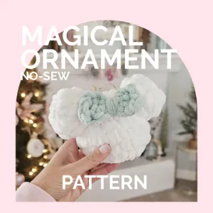 Christmas Ornament | CROCHET PATTERN | No Sew | Magical Ornament