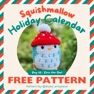 Squishmallow Holiday Calendar Day 10: Eira the Owl