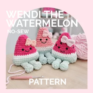 Watermelon | CROCHET PATTERN | No Sew | Wendi the Watermelon