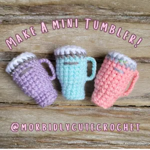 Make a mini tumbler