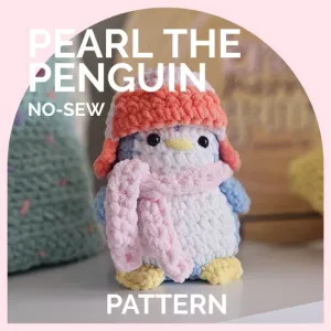 Penguin | CROCHET PATTERN | No Sew | Pearl the Penguin