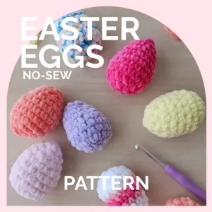 Eggs | CROCHET PATTERN | No Sew | Easter Eggs
