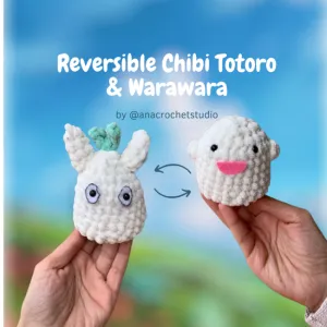 Reversible Chibi Totoro & Warawara