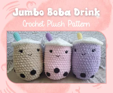 Jumbo Boba Drink Plushie Crochet Pattern
