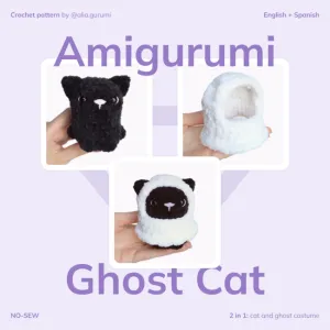 2-in-1 Halloween Cat Ghost Plush Crochet Pattern Amigurumi No-Sew DIY Toy  Easy Tutorial in English Español Cute Cat in Ghost Costume