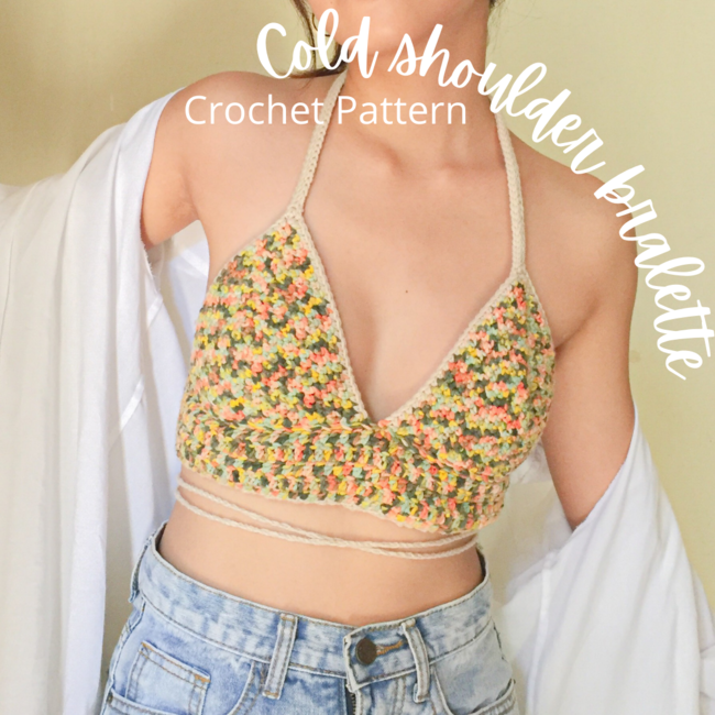 The cold shoulder bralette: Crochet pattern