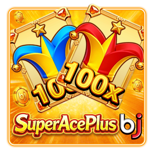 Super Ace Plus BJ