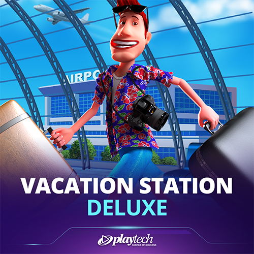 Vacation Station Deluxe