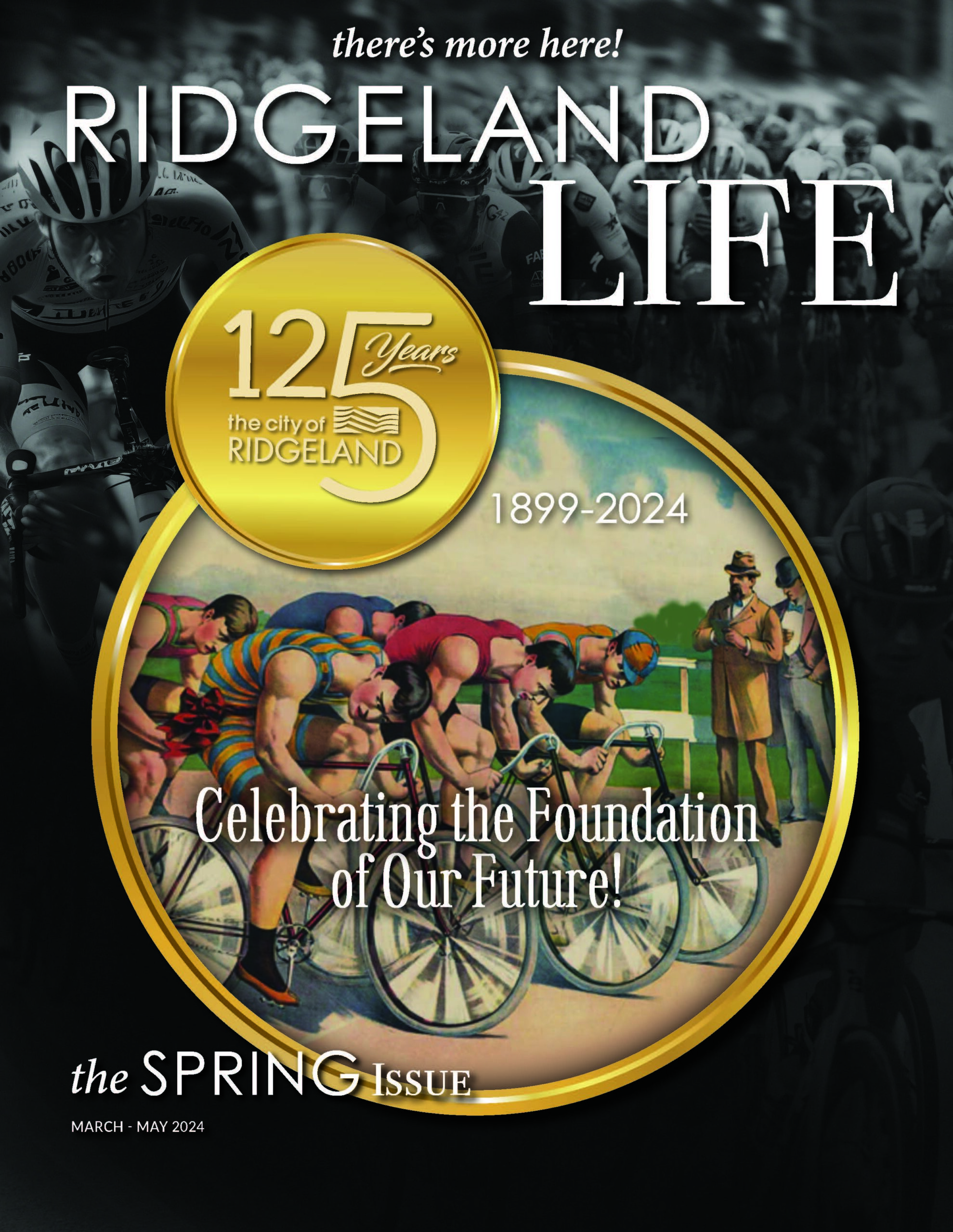 Ridgeland Life Spring Issue City of Ridgeland
