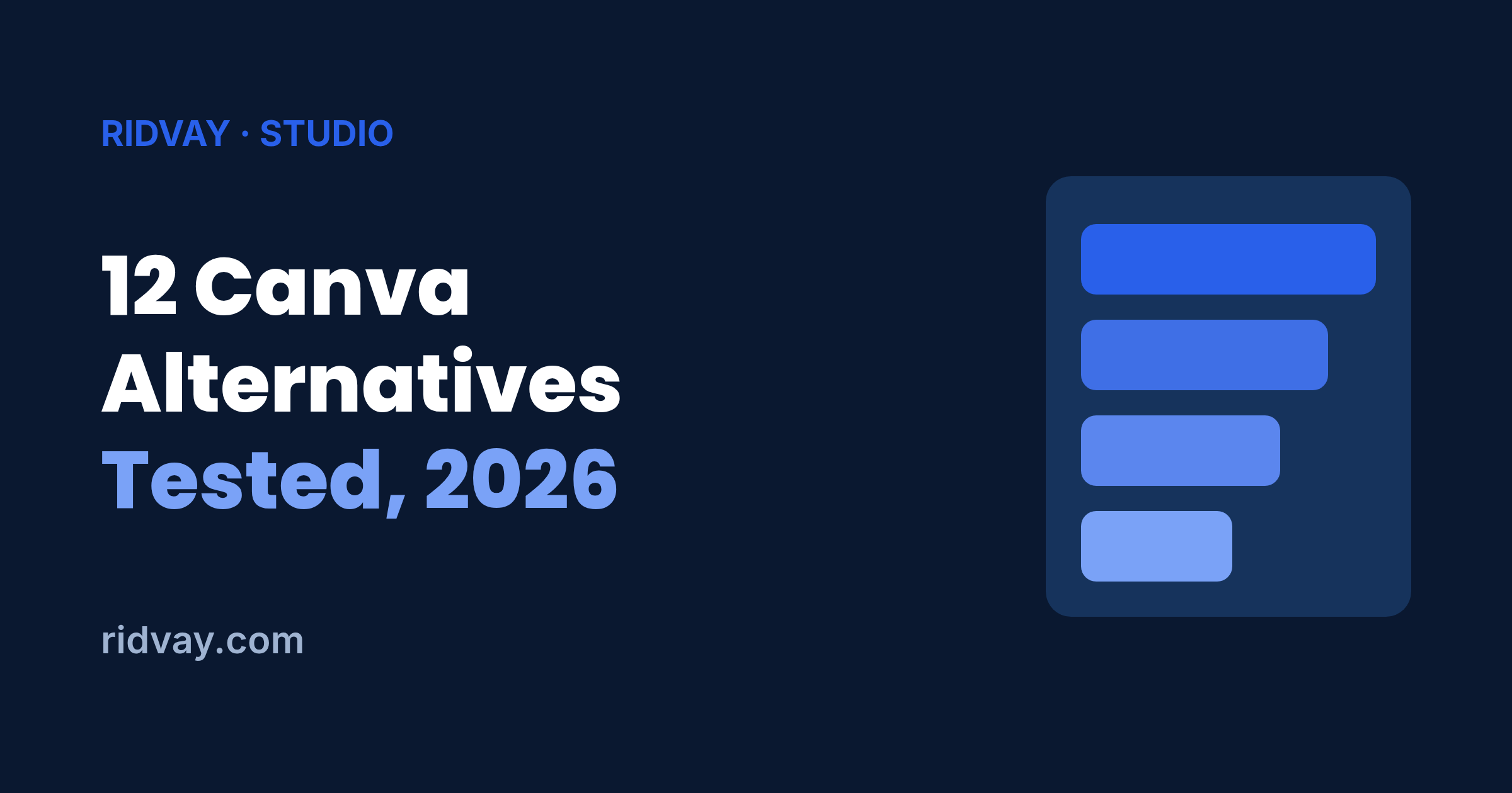 12 Best Canva Alternatives in 2026 (Free & Paid, Tested)