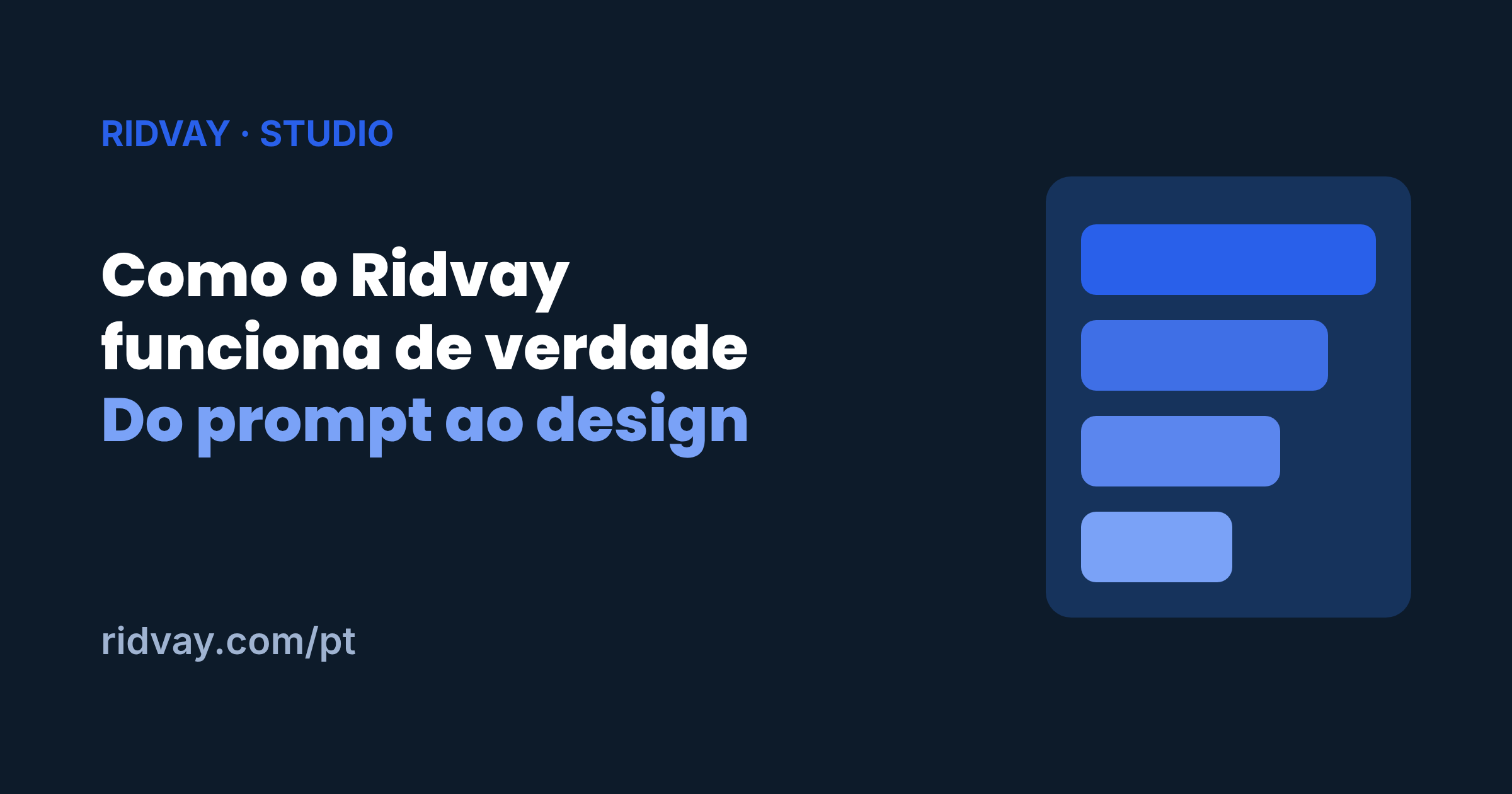 Como o Ridvay funciona de verdade (do prompt ao design editável)