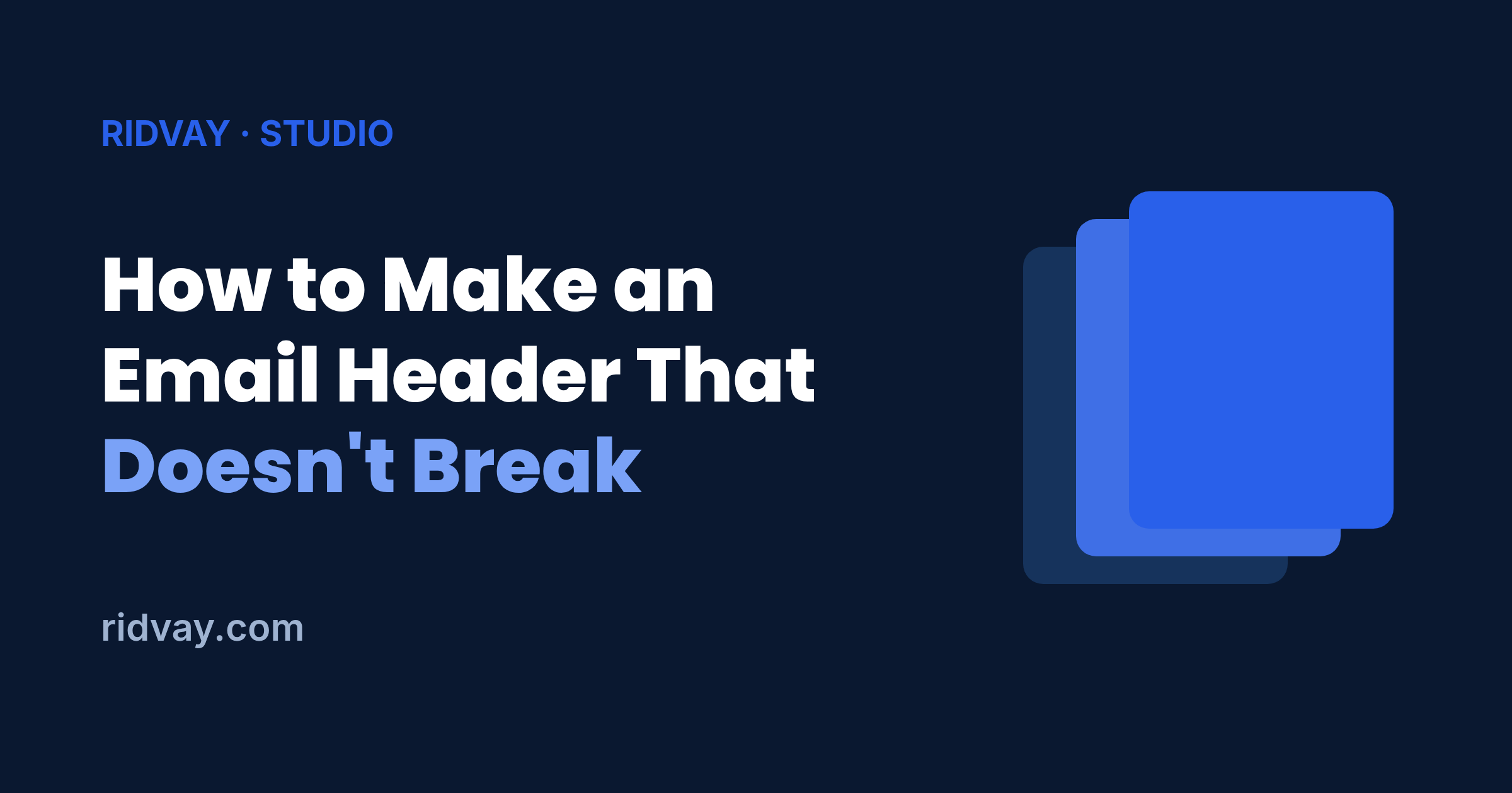 How to Make an Email Header That Doesn't Break