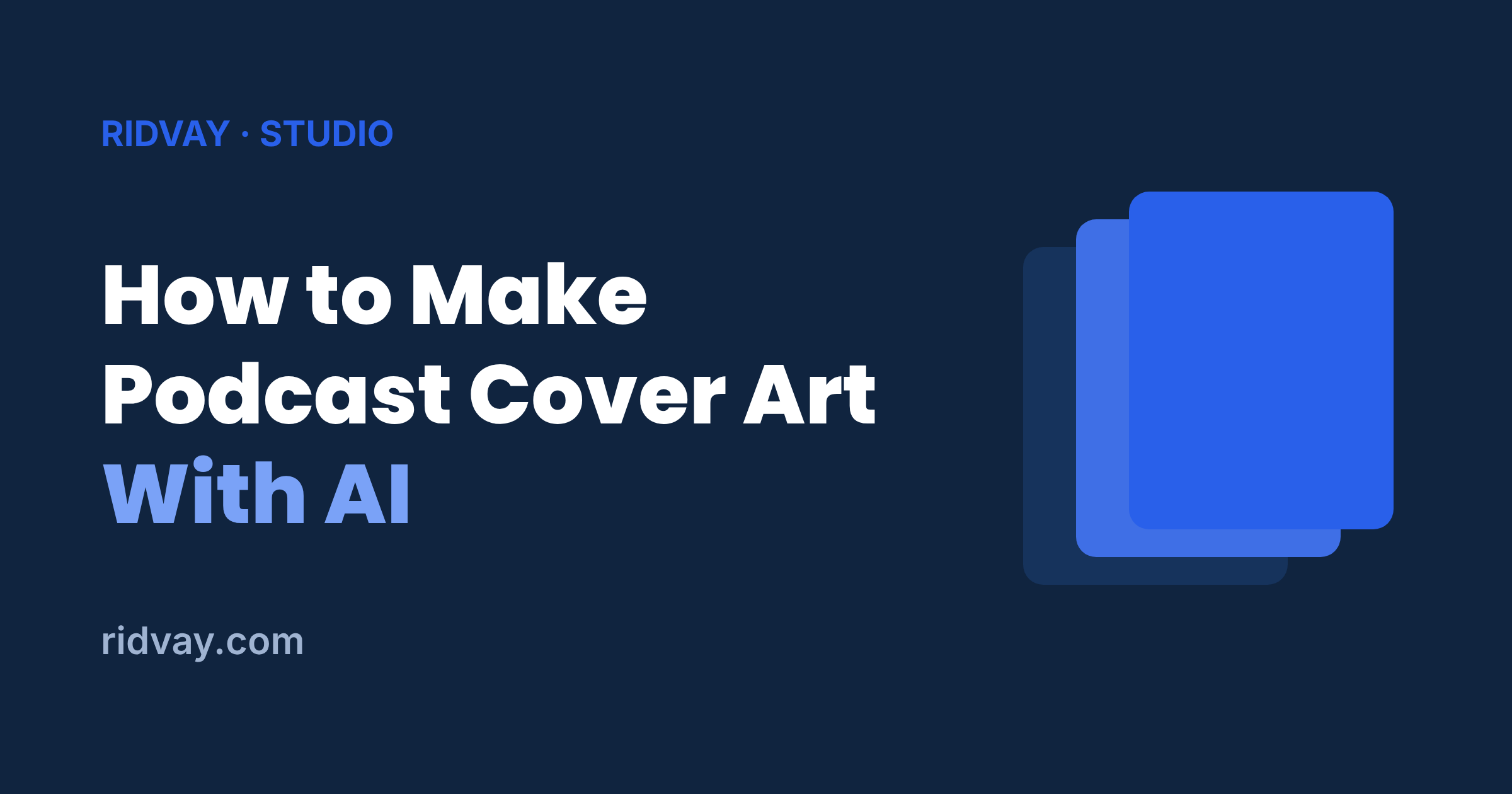 How to Make Podcast Cover Art With AI (No Designer)