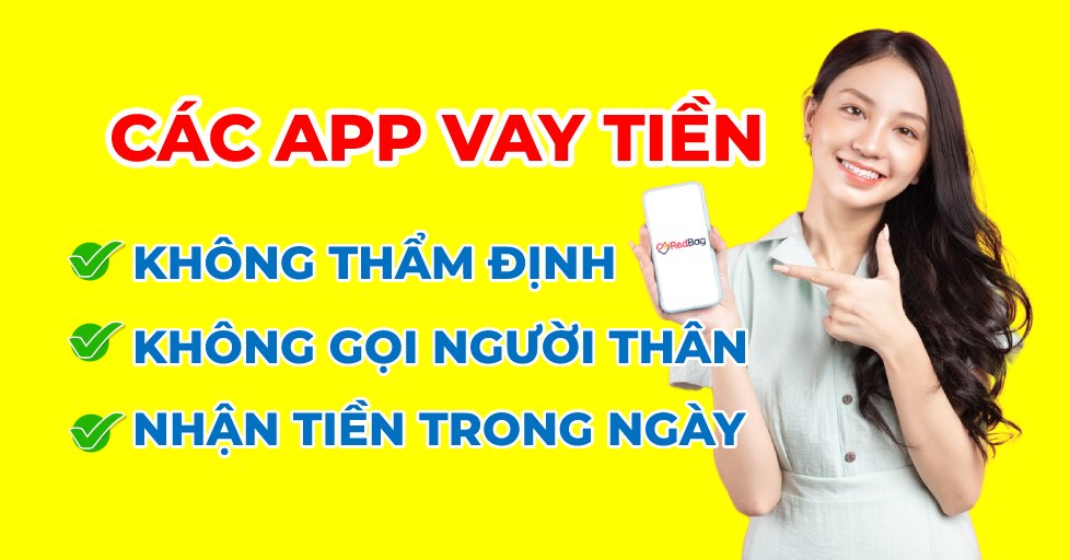 các app vay tiền không thẩm định