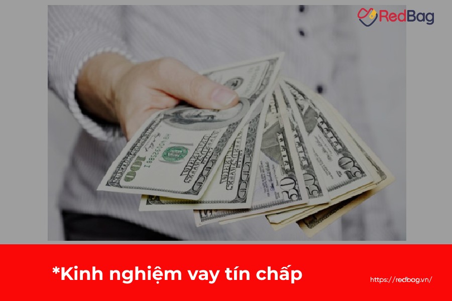 kinh nghiệm vay tín chấp ngân hàng