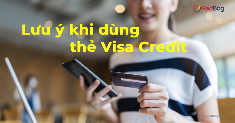 lưu ý thẻ visa credit