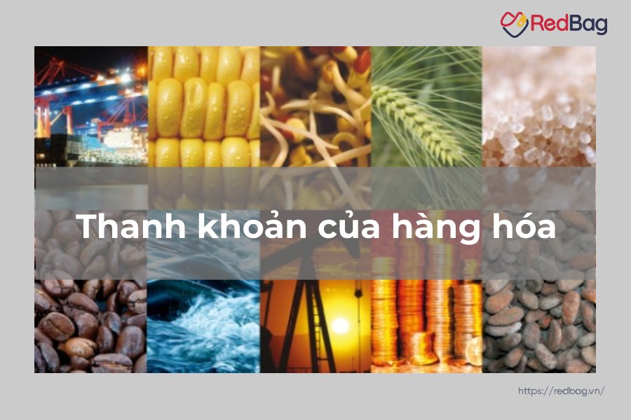 tính thanh khoản của hàng hóa