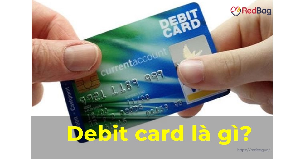 debit card là gì