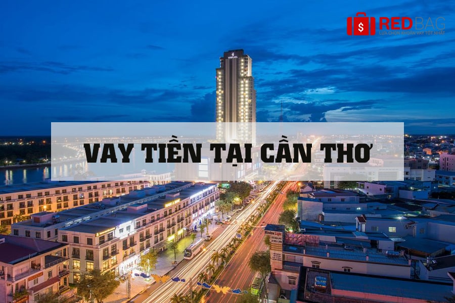 vay-tien-tai-can-tho-redbag-002