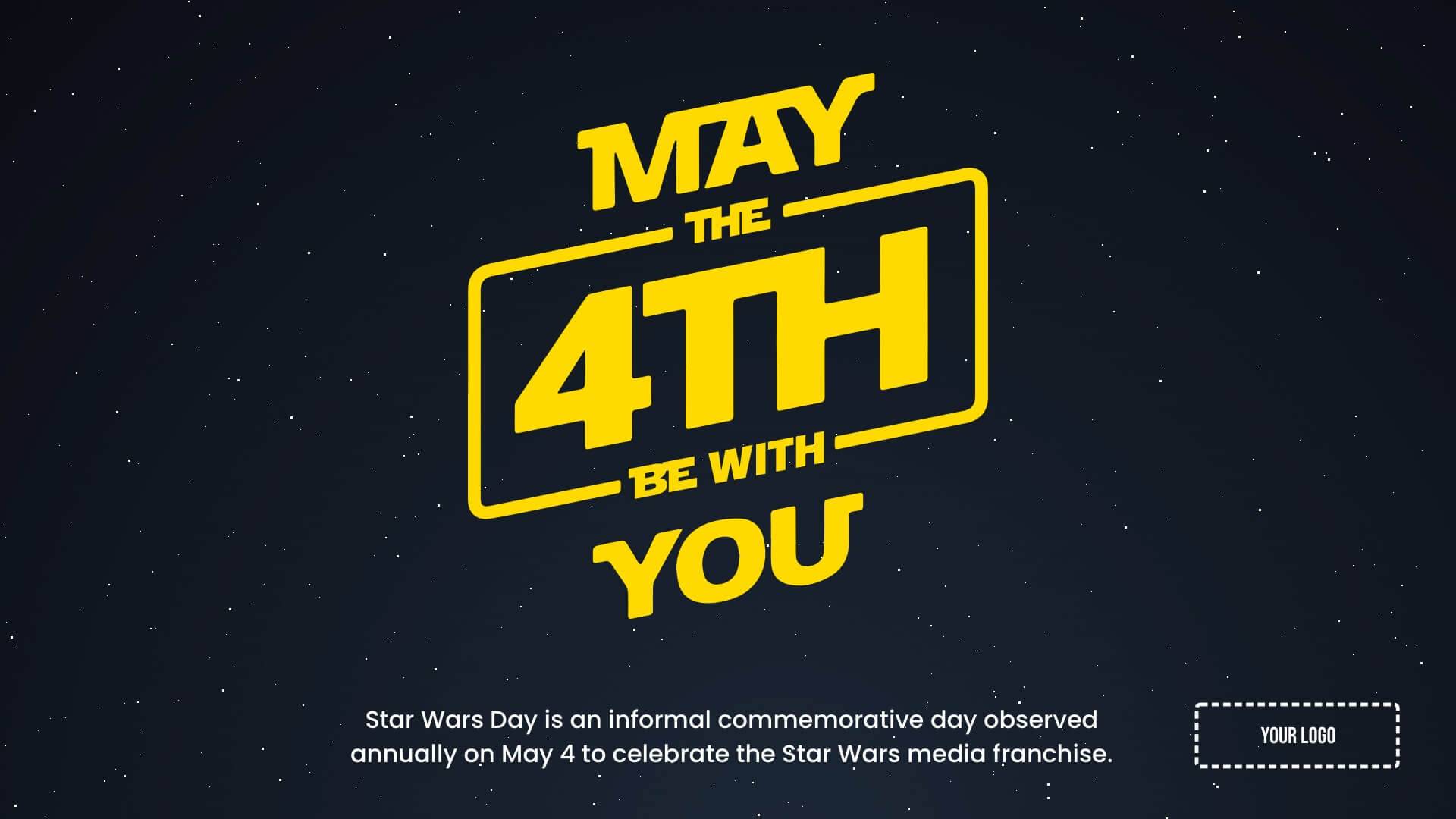 May the 4th Be With You Digital Signage Template