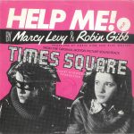 The front of the picture sleeve for the single "Help Me!" by Marcy Levy & Robin Gibb, RSO 2090 481, as released in Italy in 1980. Text: HELP ME! BY Marcy Levy & Robin Gibb PRODUCED BY ROBIN GIBB AND BLUE WEAVER FROM THE ORIGINAL MOTION PICTURE SOUNDTRACK TIMES SQUARE A ROBERT STIGWOOD PRODUCTION [This digital surrogate created by Sean Rockoff for RobinJohnson.net.]