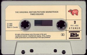 Side 2 of the Canadian cassette version of the "Times Square" soundtrack. Text: THE ORIGINAL MOTION PICTURE SOUNDTRACK TIMES SQUARE RSO ℗1980 ©1980 Made in Canada 2 RS4 2 4203 STEREO All rights of the producer and of the owner of the work reproduced reserved. Unauthorised copying, hiring, lending public performance and broadcasting of this tape prohibited. 2LP