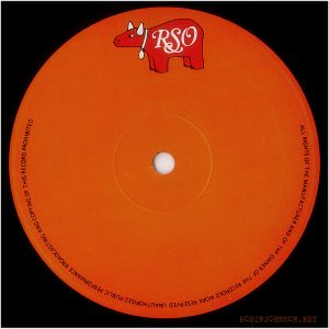 "Damn Dog" 12-inch single-sided single, Belgium, 1980, RSO 2812 062, blank side label Text: RSO ALL RIGHTS OF THE MANUFACTURER AND OF THE OWNER OF THE RECORDED WORK RESERVED UNAUTHORISED PUBLIC PERFORMANCE BROADCASTING AND COPYING OF THIS RECORD PROHIBITED