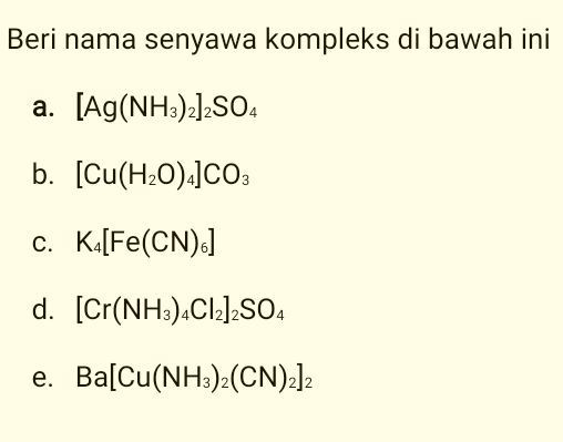 Beri Nama Senyawa Kompleks Di Bawah Ini 9040