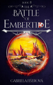 The Battle of Embertide (The Kingdom of Dragons Book 8) por Gabriela Fišerová 