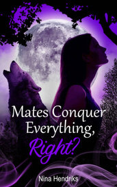 Mates Conquer Everything, Right? par Nina Hendriks