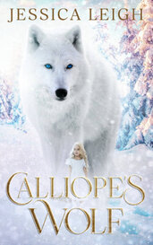 Calliope's Wolf - Book 1 por Jessica Leigh