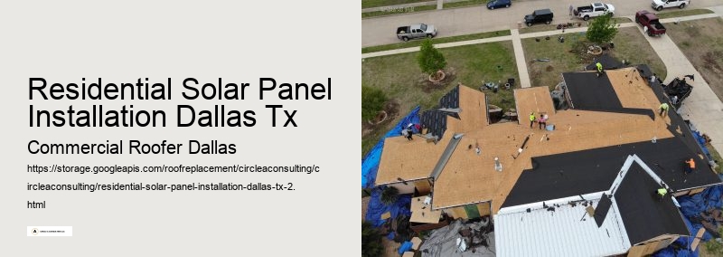 Residential Solar Panel Installation Dallas Tx