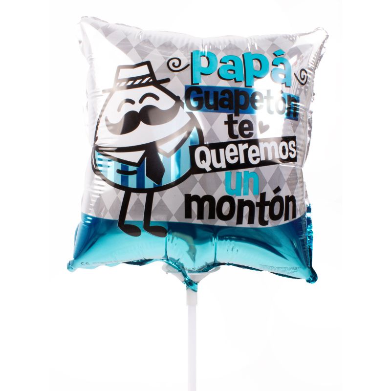 Flores a domicilio - Globo Papá guapetón te queremos un montón Flores a domicilio - Globo Papá guapetón te queremos un montón