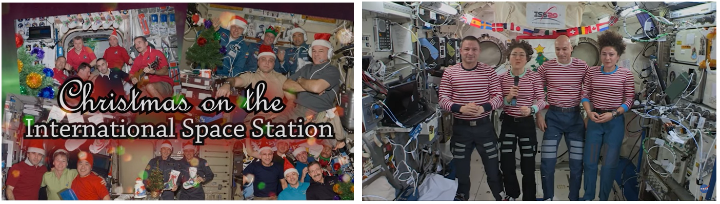 Left: A brief video selection of how some expedition crews celebrated Christmas aboard ISS. Right: From 2019, the Christmas message from the Expedition 61 crew members. Credits: NASA